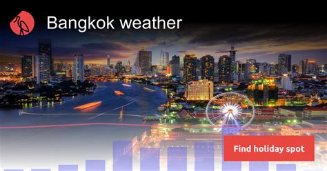bangweatger|Bangkok, Bangkok, Thailand Weather Forecast .